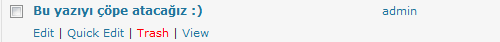 WordPress 2.9: Çöp kutusu, trash yazı durumu